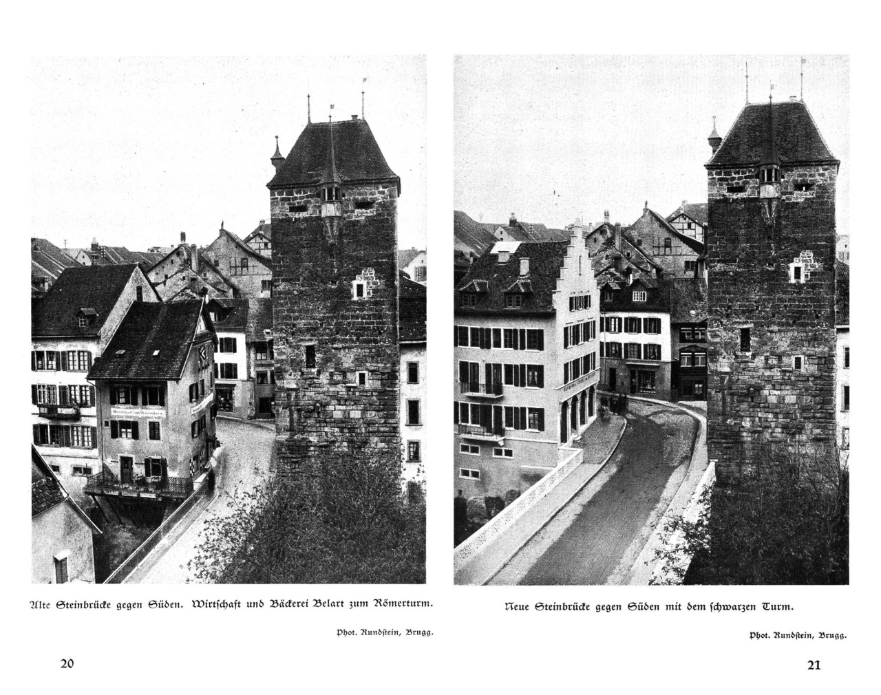 Die zwei schwarz-weiss Fotos stammen aus den Brugger Neujahrsblättern und zeigen beide beinahe das Gleiche: die Brücke, Eingang Altstadt. Allerdings zeigt das linke Bild den Stand vor dem Umbau und das rechte die neue Brücke. Das Wirtshaus zur Rechten fehlt.