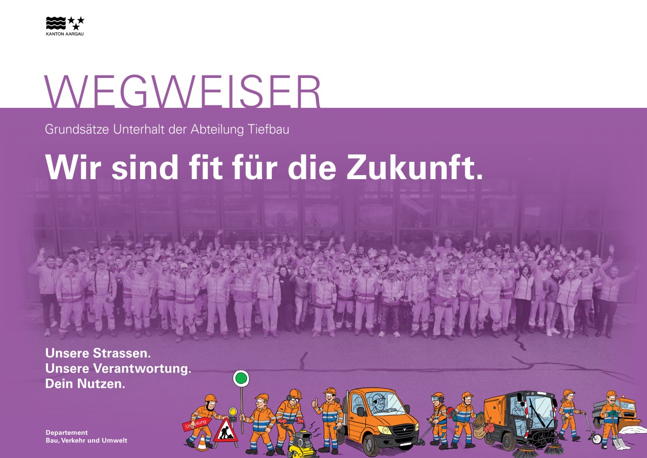 Leitbild Unterhalt der Abteilung Tiefbau.