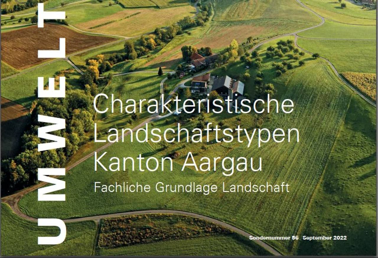Das Bild zeigt das Titelbild der Sondernummer 56 UMWETL AARGAU: Charakteristische Landschaftstypen Kanton Aargau