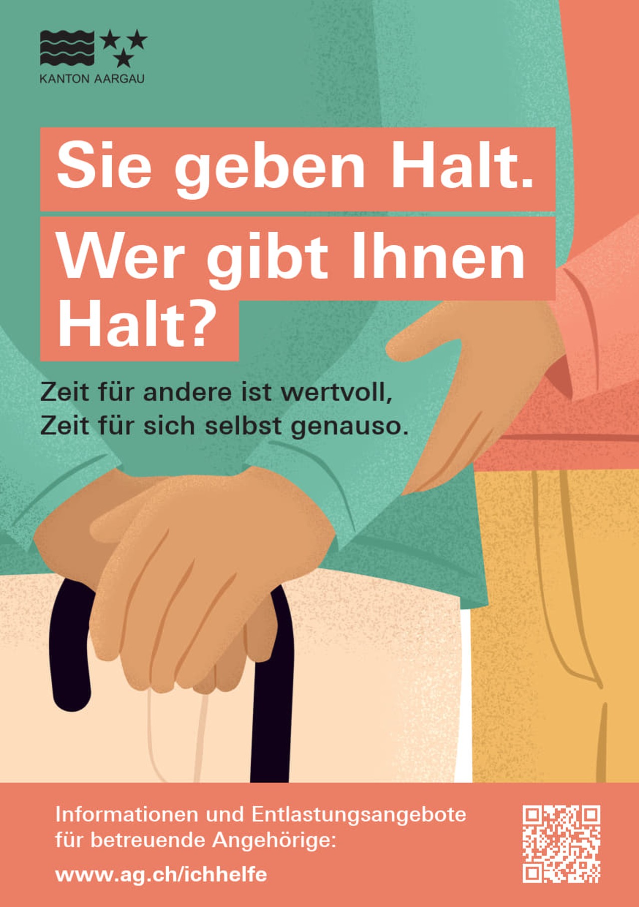 Person hält eine andere Person mit Gehstock am Arm. Darüber der Slogan "Sie geben Halt. Wer gibt Ihnen Halt?".