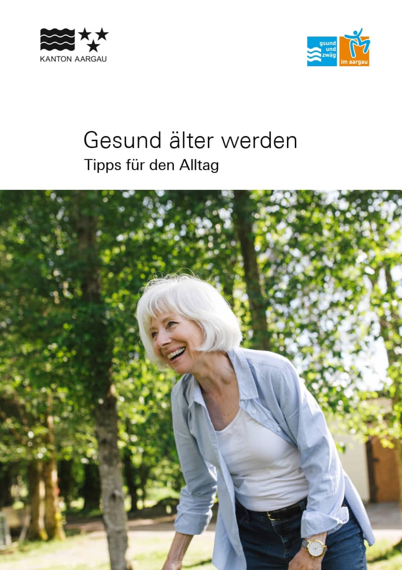Titelbild Broschüre "gesund älter werden", im unteren Bereich das Bild einer älteren Frau, die lacht im Grünen